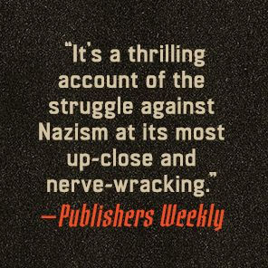 The Traitors Circle: The True Story of a Secret Resistance Network in Nazi Germany-and the Spy Who Betrayed Them