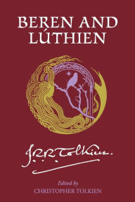 Title: Beren and Lúthien, Author: J. R. R. Tolkien