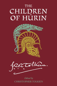 Title: The Children of Húrin, Author: J. R. R. Tolkien