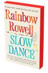 Alternative view 1 of Slow Dance: A Novel