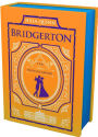 It's In His Kiss and On the Way to the Wedding: Bridgerton Collector's Edition