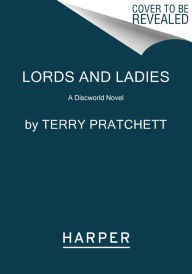 Lords and Ladies (Discworld Series #14)