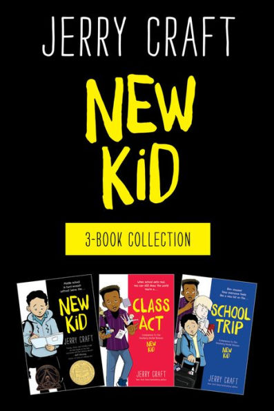 New Kid 3-Book Collection: New Kid, Class Act, School Trip