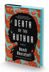 Title: Death of the Author: A Novel, Author: Nnedi Okorafor
