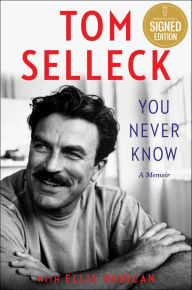 You Never Know: A Memoir (Signed Book)