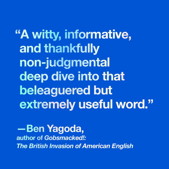 Like: A History of the World's Most Hated (and Misunderstood) Word