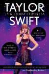 Alternative view 1 of Taylor Swift \ (Spanish edition): La historia completa
