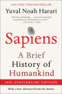 Sapiens [Tenth Anniversary Edition]: A Brief History of Humankind