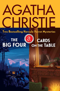 Title: The Agatha Christie Mystery Collection, Book 18: Includes The Big Four & Cards on the Table, Author: Agatha Christie