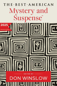 Title: The Best American Mystery and Suspense 2025, Author: Don Winslow