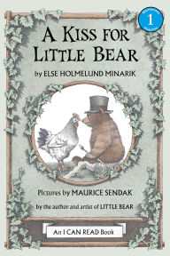 Title: A Kiss for Little Bear, Author: Else Holmelund Minarik