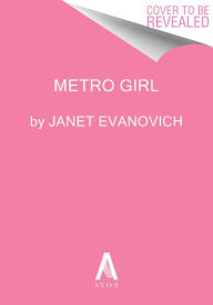Title: Metro Girl, Author: Janet Evanovich
