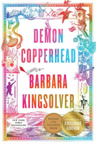 Title: Demon Copperhead (Pulitzer Prize Winner) (B&N Exclusive Edition), Author: Barbara Kingsolver
