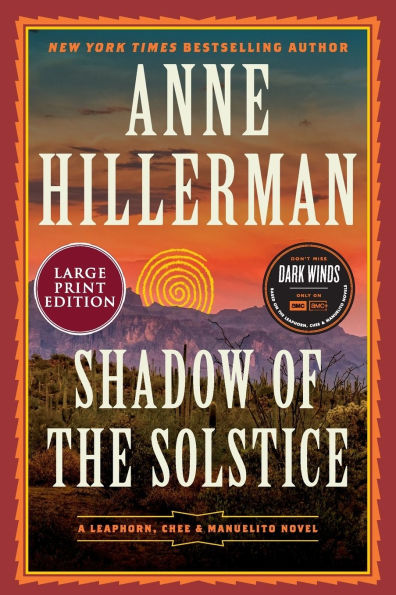 Shadow of the Solstice (Leaphorn, Chee and Manuelito Series #10)