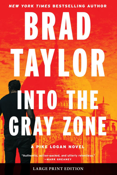 Into the Gray Zone (Pike Logan Series #19)