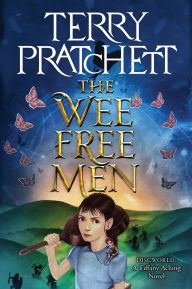 The Wee Free Men: The First Tiffany Aching Adventure (Discworld Series #30)