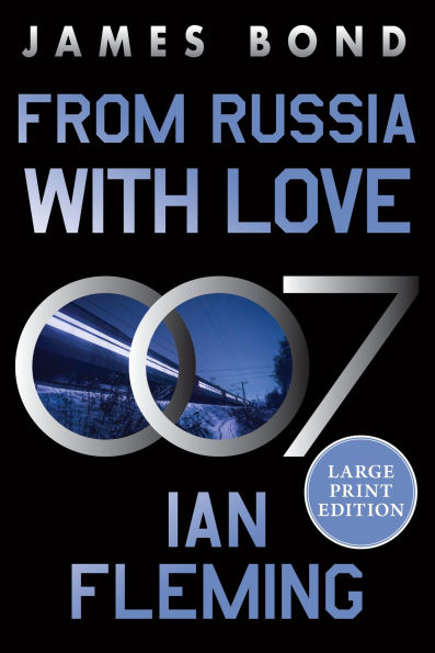 From Russia with Love (James Bond Series #5)