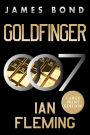 Goldfinger: A James Bond Novel