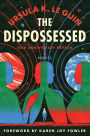 The Dispossessed (50th Anniversary Edition) (Hainish Series) (Hugo Award Winner)