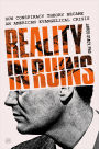 Reality in Ruins: How Conspiracy Theory Became an American Evangelical Crisis