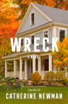 Alternative view 1 of Wreck: A Novel