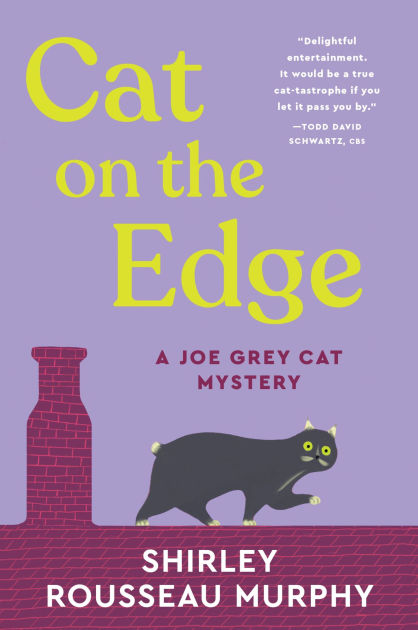 Cat on the Edge: A Joe Grey Cat Mystery by Shirley Rousseau Murphy