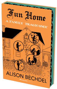 Title: Fun Home: The Deluxe Collector's Edition: A Family Tragicomic, Author: Alison Bechdel