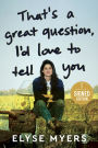 That's a Great Question, I'd Love to Tell You (Signed Book)