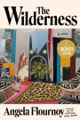 The Wilderness: A Novel (Signed Book)