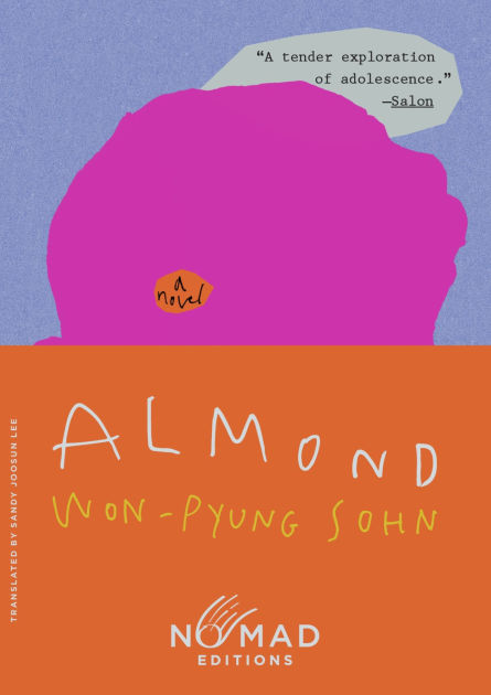 Almond (Nomad Edition): A Novel by Won-pyung Sohn, Paperback