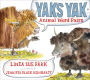 Yaks Yak: Animal Word Pairs