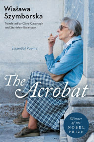 The Acrobat: Essential Poems