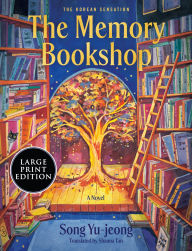 Title: The Memory Bookshop: A Novel, Author: Song Yu-jeong