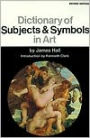 Dictionary Of Subjects And Symbols In Art: Revised Edition