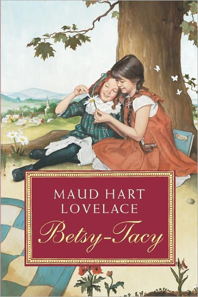 Betsy-Tacy By Maud Hart Lovelace, Lois Lenski, Paperback | Barnes & Noble®