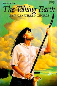 Title: The Talking Earth, Author: Jean Craighead George