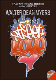 Title: Street Love, Author: Walter Dean Myers