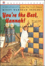 You're the Best, Hannah!