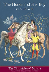 Title: The Horse and His Boy: Full Color Edition, Author: C. S. Lewis