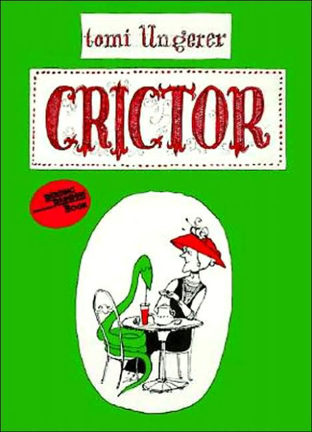 Crictor by Tomi Ungerer, Paperback | Barnes & Noble®