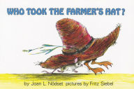 Title: Who Took the Farmer's Hat?, Author: Joan L Nodset