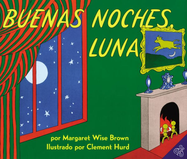 Buenas noches, Luna / Goodnight Moon