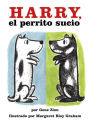 Harry, el perrito sucio: Harry the Dirty Dog (Spanish edition)