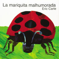 Title: La mariquita malhumorada (The Grouchy Ladybug), Author: Eric Carle