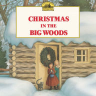 Title: Christmas in the Big Woods (My First Little House Books Series), Author: Laura Ingalls Wilder