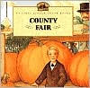 Title: County Fair (My First Little House Books Series), Author: Laura Ingalls Wilder