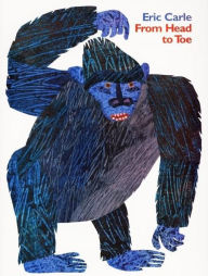 Title: From Head to Toe, Author: Eric Carle