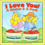 I Love You! A Bushel & A Peck