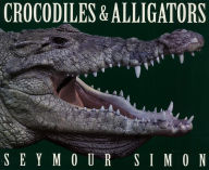 Title: Crocodiles & Alligators, Author: Seymour Simon