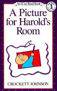 Title: A Picture for Harold's Room: (I Can Read Book Series: Level 1), Author: Crockett Johnson